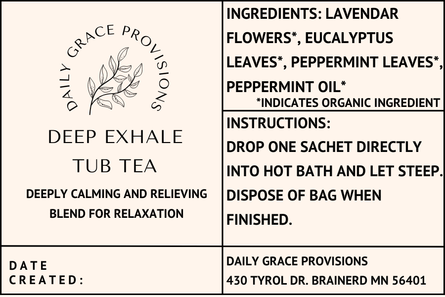 deep exhale tub tea label has an ingredient list and instructions